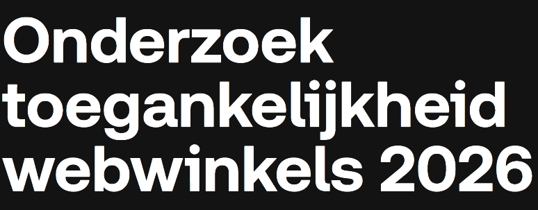Zwarte visual met een witte tekst: onderzoek toegankelijkheid webwinkels 2026